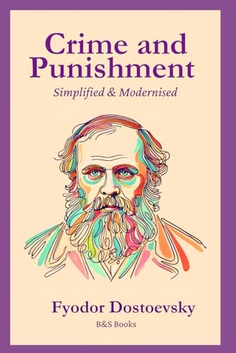 Crime and Punishment: Simplified and Modernised