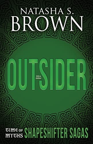 Outsider (Time of Myths: Shapeshifter Sagas)