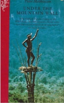 Under the Mountain Wall: A Chronicle of Two Seasons in Stone Age New Guinea