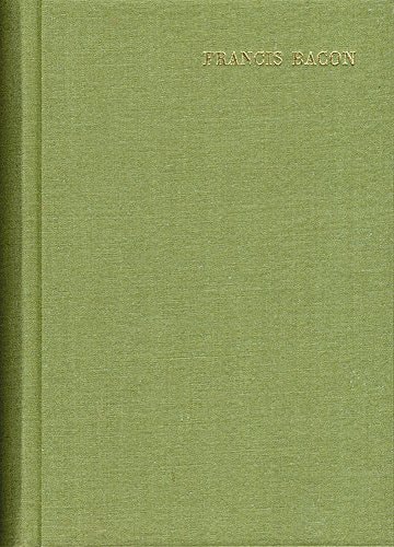 The Works of Francis Bacon: Einschliesslich Briefe Und Biographie (English and Latin Edition)