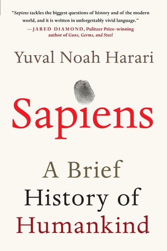 Sapiens: A Brief History of Humankind