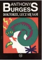 Doktorze, lecz sie sam