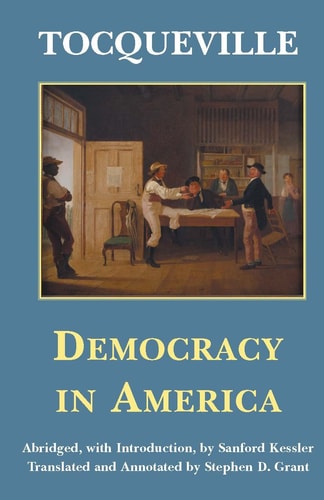 Democracy in America by Tocqueville, Alexis de ( Author ) ON Mar-01-2000, Paperback