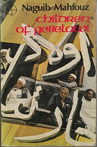 Children of Gebelawi (African Writers Series)