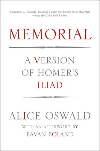 Memorial: A Version of Homer`s Iliad