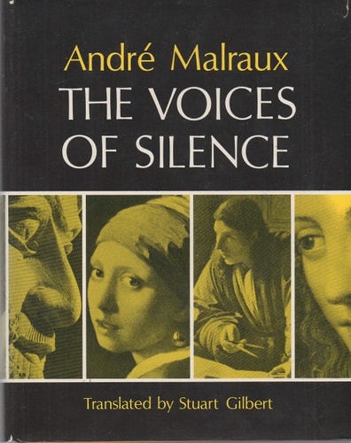 The Voices of Silence: Man and his Art. (Abridged from The Psychology of Art) (Bollingen Series, 81)