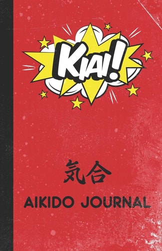 Kiai! Aikido Journal