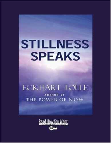 Stillness Speaks