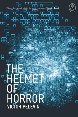 The Helmet Of Horror: The Myth of Theseus and the Minotaur (Canongate Myths series Book 4)