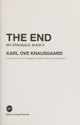 The End: My Struggle: Book 6