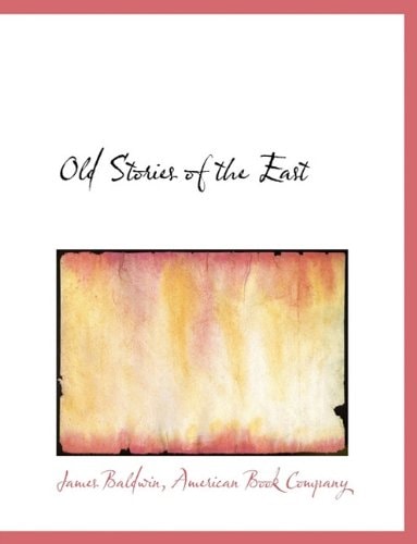 Old Stories of the East