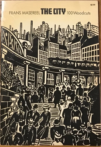 The city (Die Stadt);: 100 woodcuts