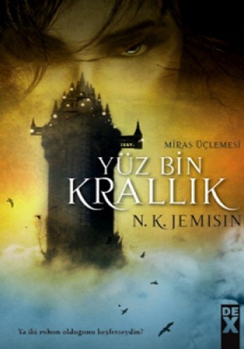 Yüz Bin Krallık (Miras Üçlemesi, #1)