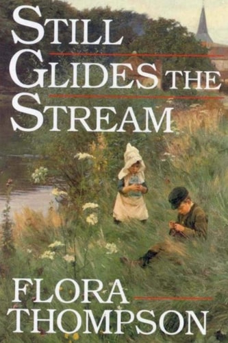 Still Glides the Stream