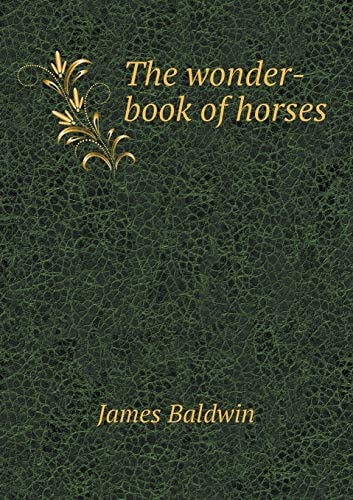 The Wonder-Book of Horses