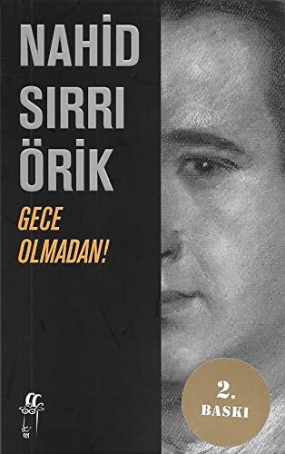 Gece olmadan!