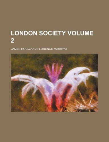 London Society Volume 2