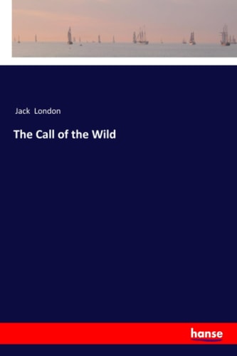 The Call of the Wild