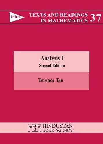 Analysis I (Texts and Readings in Mathematics, No. 37)