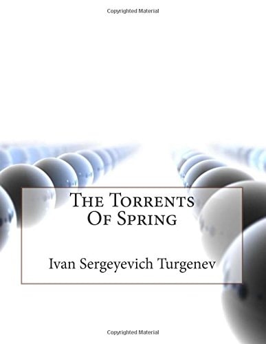 The Torrents Of Spring