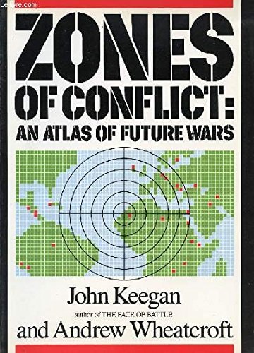 Zones of conflict: An atlas of future wars