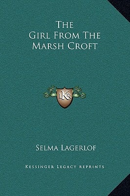 The Girl From The Marsh Croft