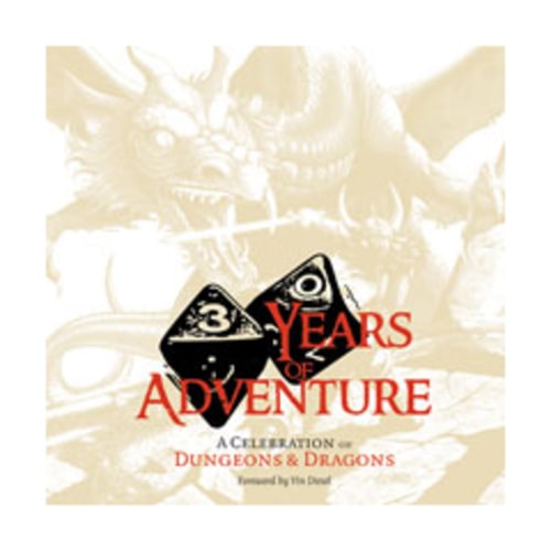 30 Years of Adventure: A Celebration of Dungeons & Dragons (D&D Retrospective)
