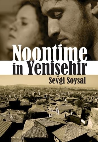 Noontime in Yenisehir (Turkish Literature)
