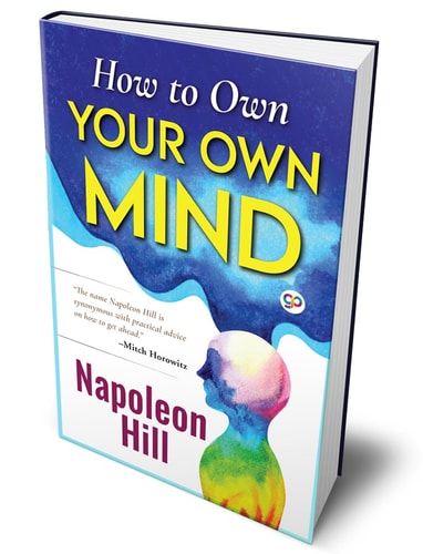 How to Own Your Own Mind (Deluxe Hardcover Book)