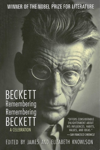 Beckett Remembering/Remembering Beckett: A Celebration