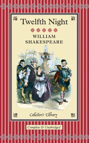 Twelfth Night: What You Will