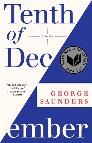 Tenth of December: Stories