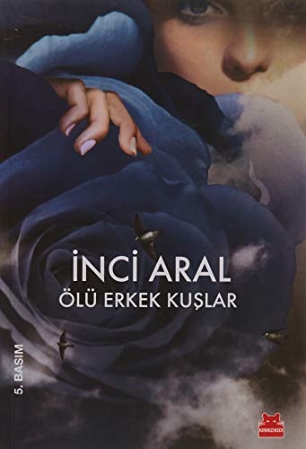 Olu Erkek Kuslar