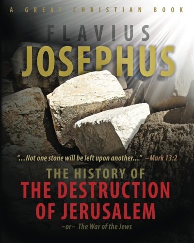 The History of The Destruction of Jerusalem