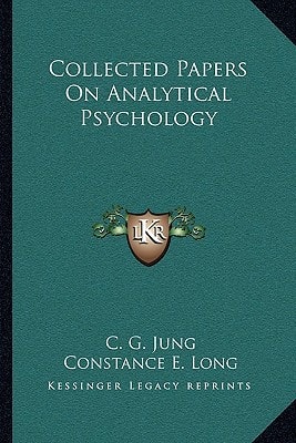 Collected Papers On Analytical Psychology
