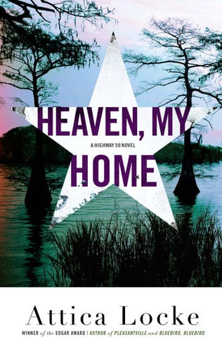 Heaven, My Home (A Highway 59 Mystery)