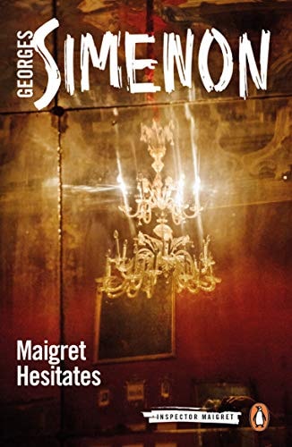 Maigret Hesitates (Inspector Maigret)