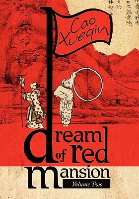 Dream of Red Mansion, Volume 2: Complete and Unexpurgated