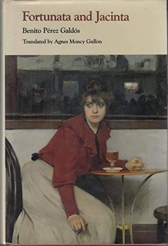 Fortunata and Jacinta: Two Stories of Married Women