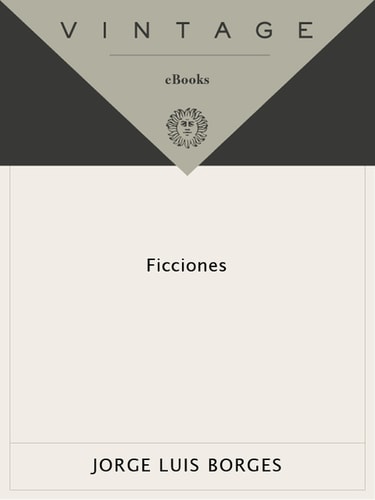 Ficciones (Spanish Edition)
