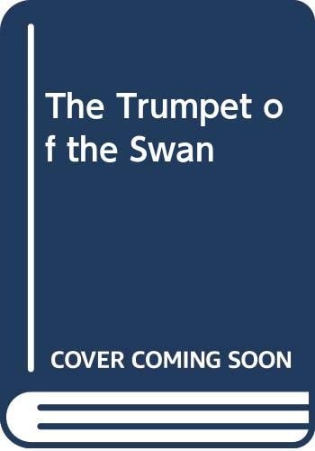 The Trumpet of the Swan