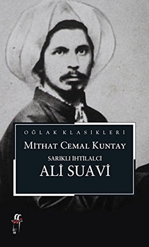 Sarikli Ihtilalci Ali Suavi