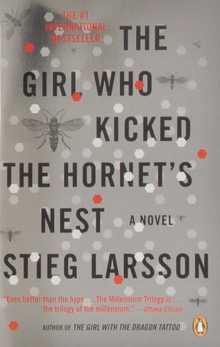 The Girl Who Kicked the Hornet`s Nest