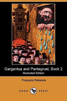 Gargantua and Pantagruel, Book 2