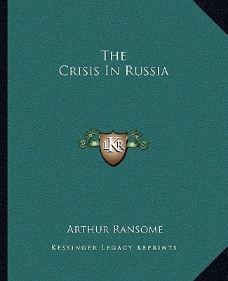 The Crisis In Russia