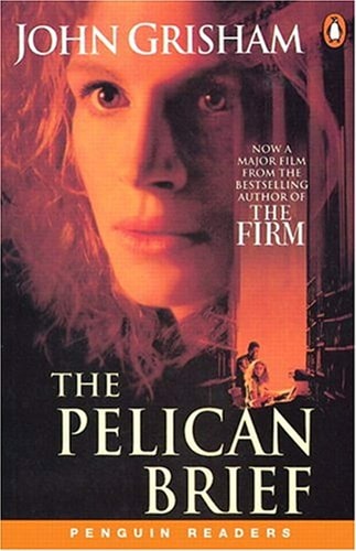 The Pelican Brief (Penguin Readers, Level 5)