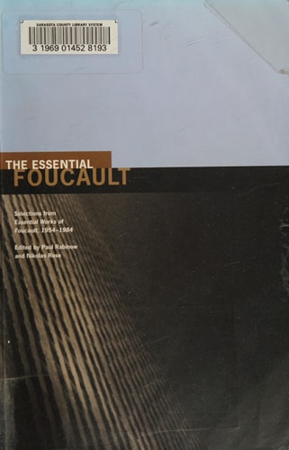 The Essential Foucault: Selections from Essential Works of Foucault, 1954-1984 (New Press Essential)