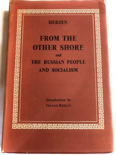From the Other Shore, and The Russian People and Socialism