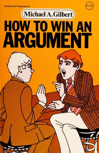 How to Win an Argument