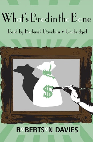 What`s Bred in the Bone (Book 2 of The Cornish Trilogy)(Library Edition)